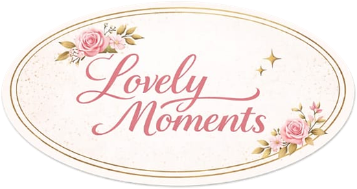 Lovely Moments